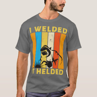 Camiseta Eu Soltei Ele Ajudava A Soldar Retro Vintage Welde