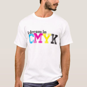 Camiseta Eu sonho em CMYK