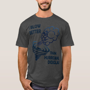 Camiseta Eu Sopro Melhor Que O Furacão Douglas