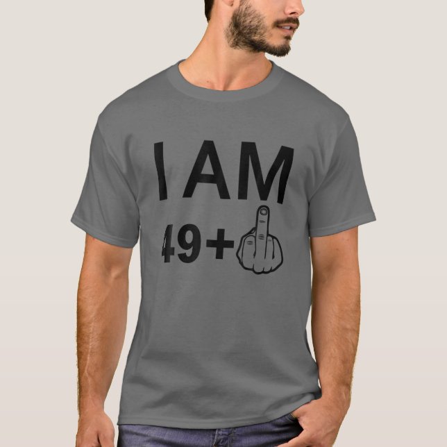Camiseta Eu Sou 49 Mais 1 - Aniversário Engraçado - 50º Ani (Frente)