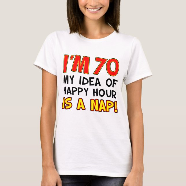 Camiseta Eu sou 70 happys hour sou sesta (Frente)