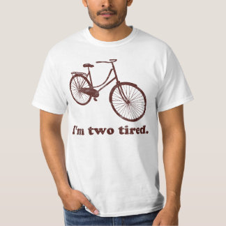 Camiseta Eu sou a bicicleta dois sonolento demasiado