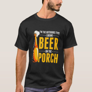 Camiseta Eu Sou A Cerveja Do Tipo Exterior, Eu Bebo Na Porc