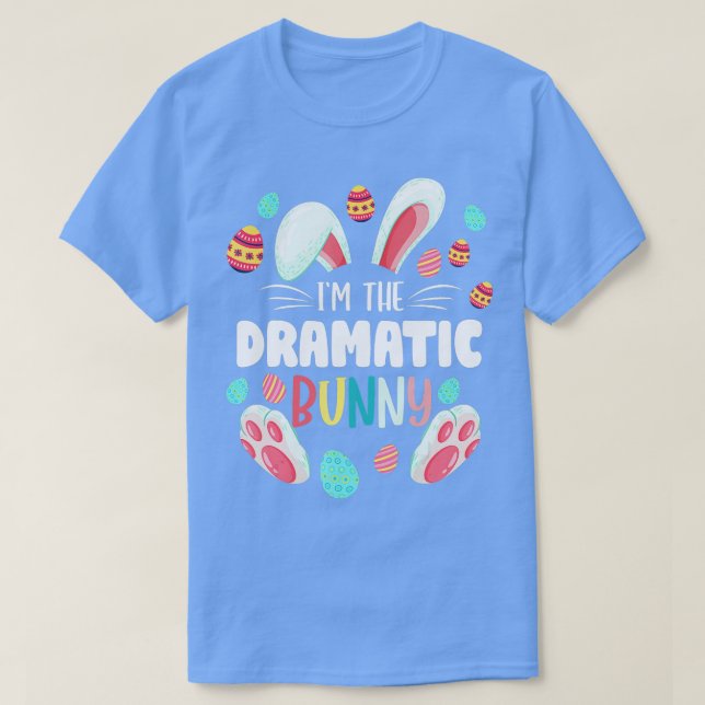 Camiseta Eu Sou A Dramática Festa De Páscoa Familiar Coelha (Frente do Design)