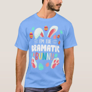 Camiseta Eu Sou A Dramática Festa De Páscoa Familiar Coelha