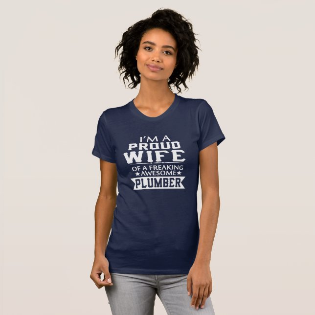 Camiseta Eu sou a ESPOSA do CANALIZADOR ORGULHOSO (Frente Completa)