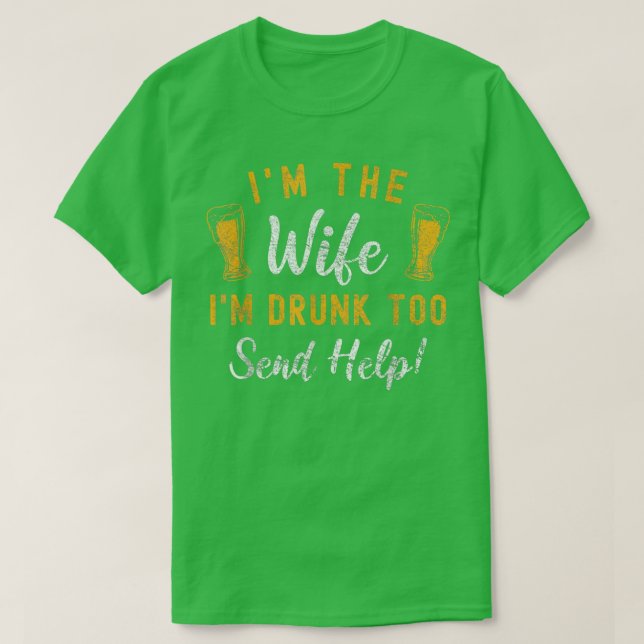 Camiseta Eu sou a esposa que Bebado de combinar Casais engr (Frente do Design)