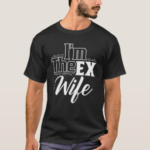 Camiseta Eu sou a ex-esposa marido dividida em divisão
