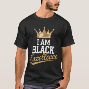 Camiseta Eu sou a excelência negra história negra depois da