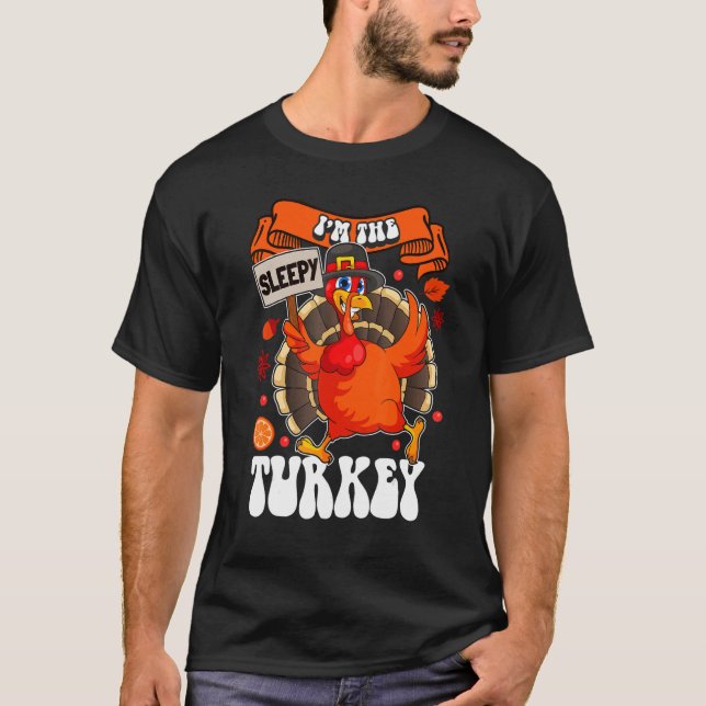 Camiseta Eu sou a família "Sleepy Turkey", combinando com o (Frente)
