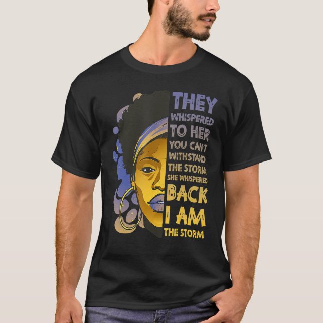 Camiseta Eu Sou A Forte Tempestade A Mulher Negra Junteente (Frente)