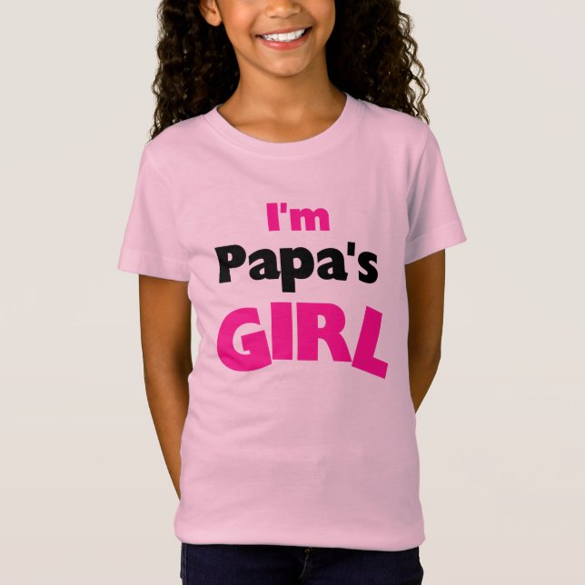 Camiseta Eu sou a garota do papai (Frente)