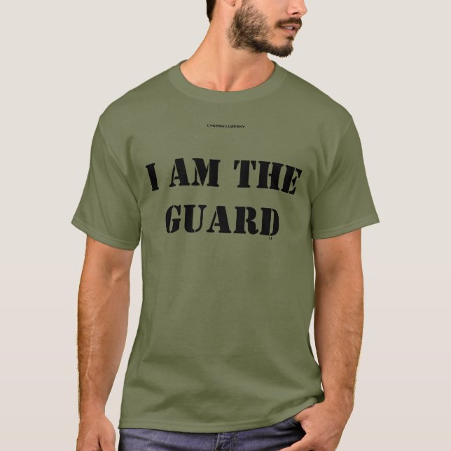 Camiseta Eu sou a guarda (Frente)