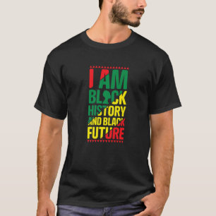 Camiseta Eu sou a História Negra e o Futuro Negra, um Afric