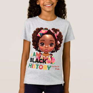 Camiseta Eu Sou A História Negra - Linda Menina Negra Feliz