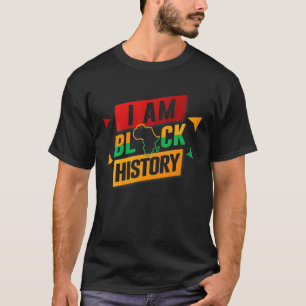 Camiseta Eu Sou a História Negra Mês do Orgulho Africano-
