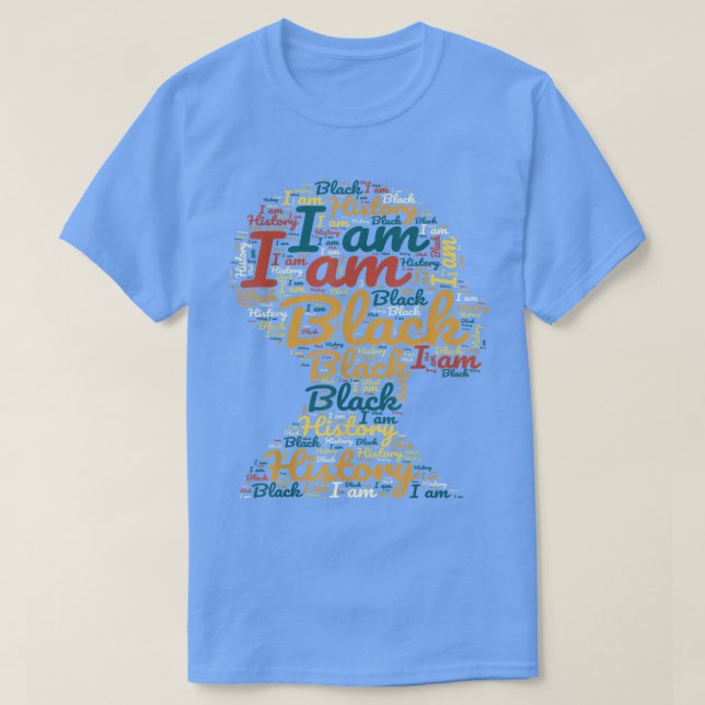 Camiseta Eu Sou a História Negra Mês do Orgulho Africano-Am (Frente do Design)