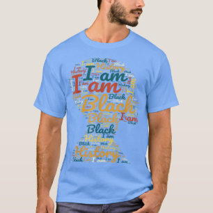 Camiseta Eu Sou a História Negra Mês do Orgulho Africano-Am