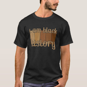 Camiseta Eu sou a História Negra Mês do Orgulho Americano A