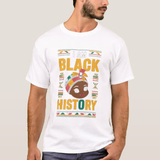 Camiseta Eu sou a História Negra Mês Melanina Negra