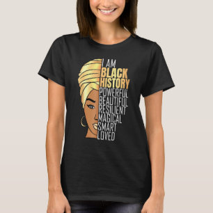 Camiseta Eu Sou A História Negra Raparigas Poderosas Histór