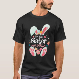Camiseta Eu sou a Irmã Coelhinha da Páscoa Familiar