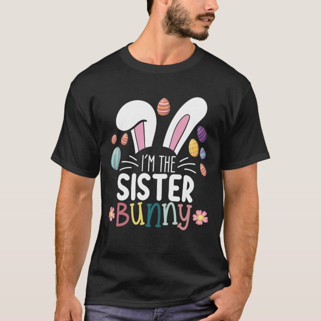 Camiseta Eu Sou a Irmã Coelhinha Páscoa Família Corresponde (Frente)