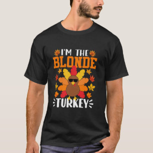 Camiseta Eu sou a loira Turquia Engraçada Queda de outono d