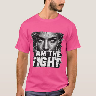 Camiseta Eu Sou A Luta Contra A Mma Inspiração Das Mulheres
