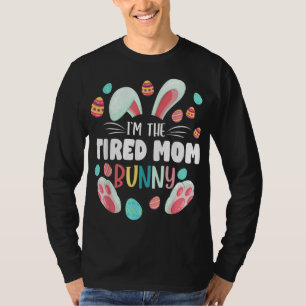 Camiseta Eu sou a mãe cansada, mãe coelhinha, a combinar co