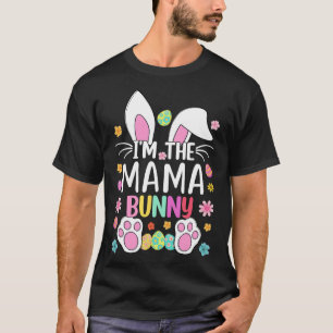 Camiseta Eu sou a mãe coelhinha linda coelho Páscoa ouve ma
