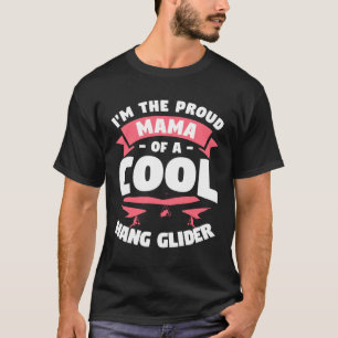 Camiseta Eu sou a mãe orgulhosa de um planador Legal