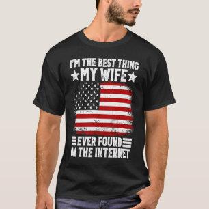 Camiseta Eu sou a melhor coisa que minha esposa já encontro