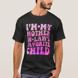 Camiseta Eu sou a minha mãe de direito dos pais favoritos
