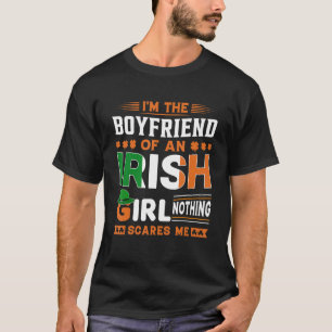Camiseta Eu sou a Namorado irlandesa que nada me assusta Ru