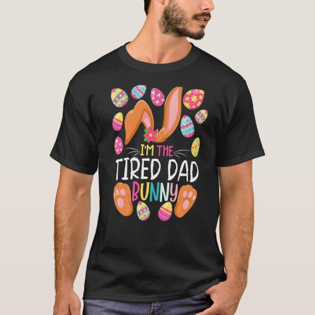 Camiseta Eu sou a Pai cansada Páscoa engraçada Mãe Páscoa (Frente)