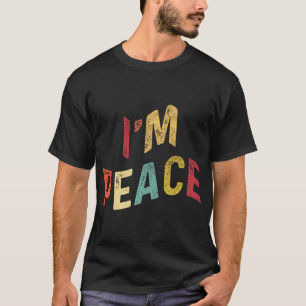 Camiseta Eu sou a Paz - Eu venho em Casais de Correspondênc