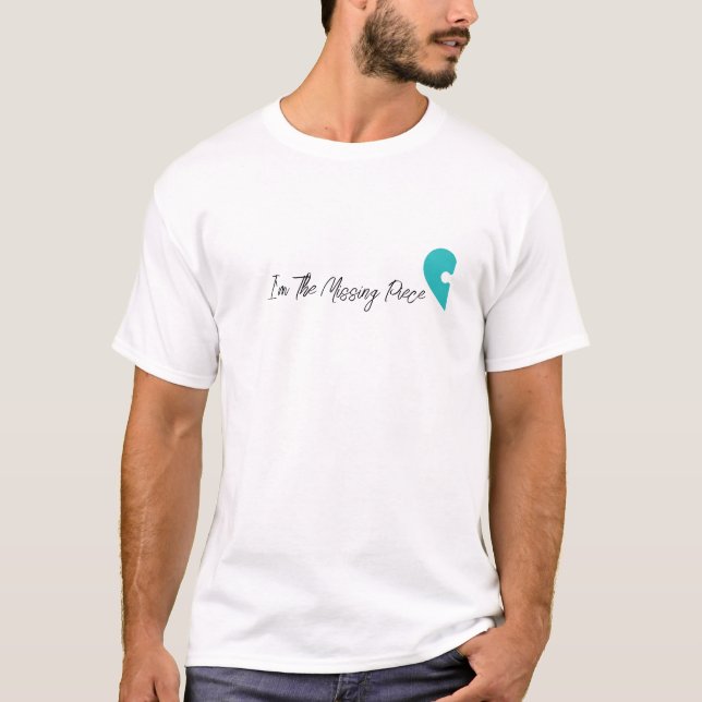 Camiseta Eu Sou a Peça que Faltava Quebra-Cabeça do Casal P (Frente)