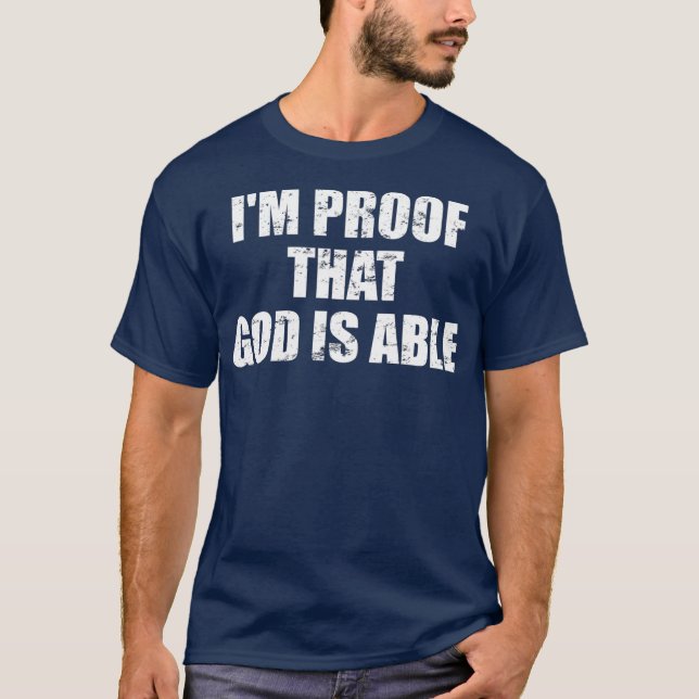 Camiseta Eu sou a prova de que Deus é capaz de ser cristão (Frente)
