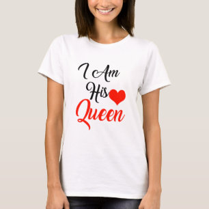 Camiseta Eu sou a rainha dele