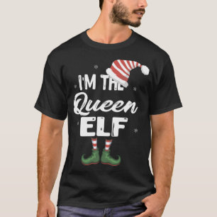 Camiseta Eu sou a Rainha Elfo de Natal Eve Xmas Elf Squad C