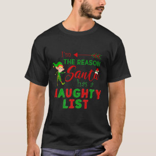 Camiseta Eu sou a razão pela qual Papais noeis tem um garot