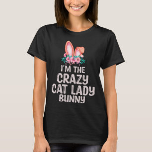 Camiseta Eu sou a Senhora do Gato Maluco Bunny Correspondên