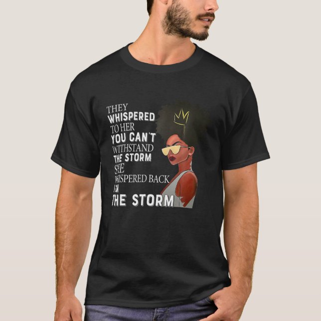 Camiseta Eu Sou A Tempestade Afro-Americana Melanina Negra (Frente)