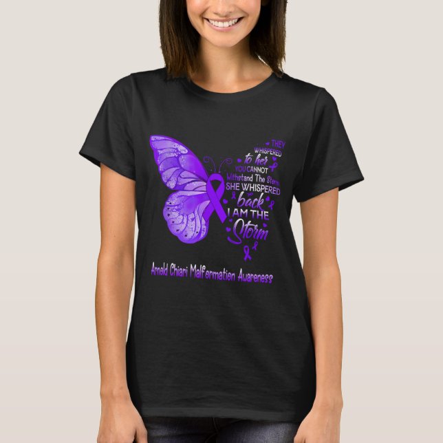 Camiseta Eu Sou A Tempestade Arnold Chiari Malformation (Frente)