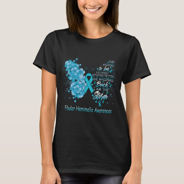 Camiseta Eu Sou A Tempestade Fibular Hemimelia Consciência (Frente)