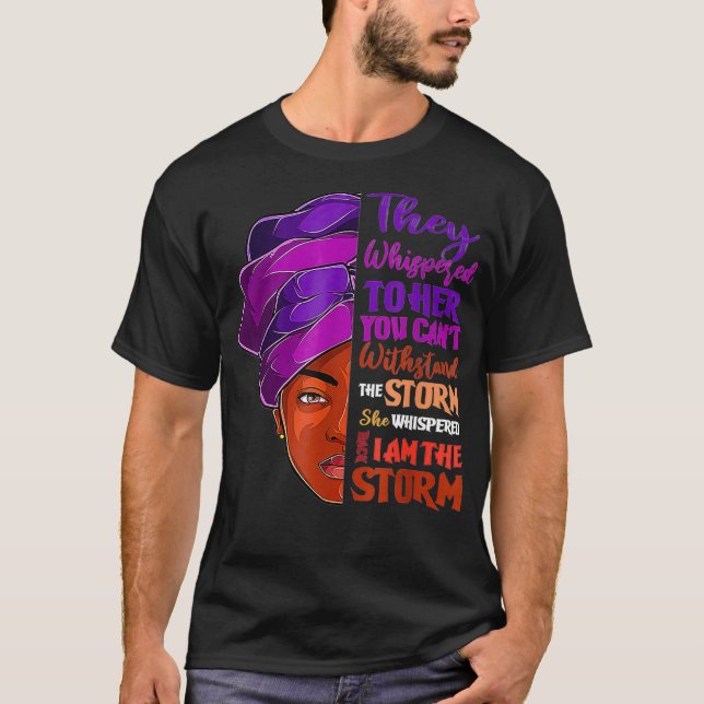 Camiseta Eu Sou A Tempestade Forte História Negra Da Mulher (Frente)