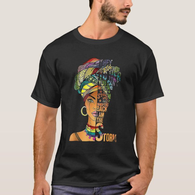 Camiseta Eu Sou A Tempestade História Negra Mês Rainha Mela (Frente)