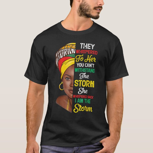Camiseta Eu sou a tempestade História Negra Rainha Melanina (Frente)