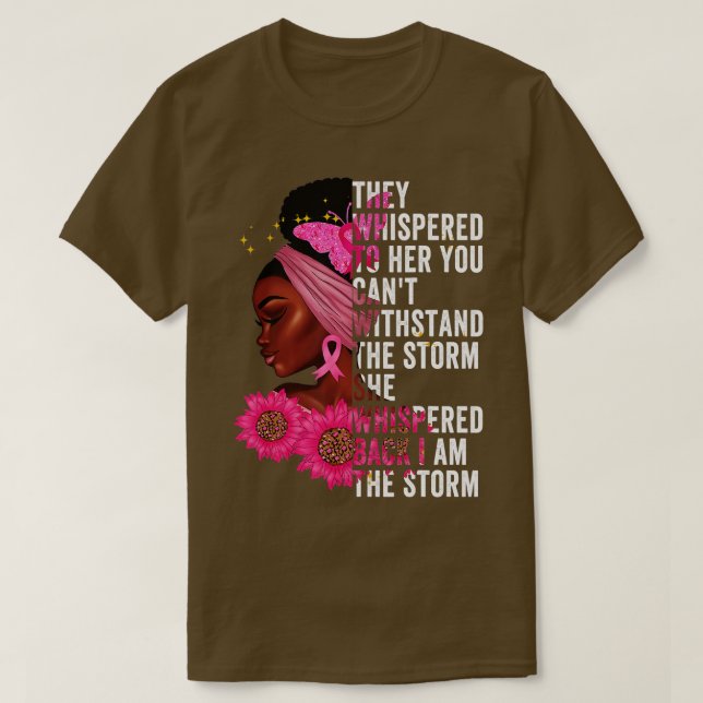 Camiseta Eu sou a tempestade Mulheres Negras Cancer de peit (Frente do Design)